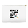 Science It's Like Magic But Real Accessory Pouches
