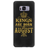 kings are born in august Samsung Galaxy S8 Plus