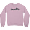 mom life svg Crewneck Sweatshirt