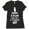Keep Calm And Put 3 Fingers Up Ladies Fitted T-Shirt