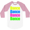 dance dance 3/4 Sleeve Shirt