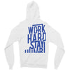 Work Hard, Stay Humble Zipper Hoodie