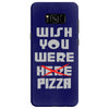 wish you were pizza Samsung Galaxy S8
