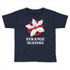 Strange Busters Toddler T-shirt