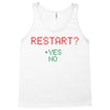 Restart? Tank Top