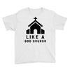 Like A God Church, Youth Tee