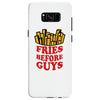 Fries Before Guys Samsung Galaxy S8