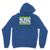 no meat athlete! Unisex Hoodie