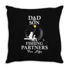 Dad And Son Fishing Partners For Life Throw Pillow