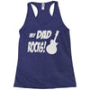 my dad rocks Racerback Tank
