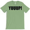 yuup humour T-Shirt