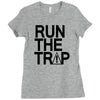 run the trap mens trap music t shirt dope swag hipster flosstradamus t Ladies Fitted T-Shirt