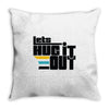 lets hug it out Throw Pillow