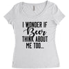I Wonder If Beer Thinks About Me Women's Triblend Scoop T-shirt