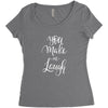 YOU MAKE ME Women's Triblend Scoop T-shirt