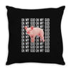 oh my god pig Throw Pillow