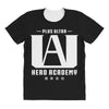 Plus Ultra Hero Academy All Over Women's T-shirt