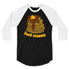 hot mess pancakes 3/4 Sleeve Shirt