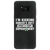 I Am Kicking Cancers Butt Whats Your Superpower ? Samsung Galaxy S8