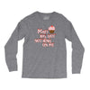 mary has got nothing on me Long Sleeve Shirts
