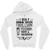 I ONLY DRINK BEER 3 DAYS A WEEK Zipper Hoodie