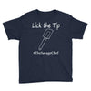 lick the tip shirt by the savage chef Youth Tee