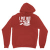 i put out for santa claus Hoodie