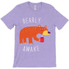 bearly awake T-Shirt