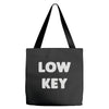 low key Tote Bags