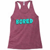 bored Racerback Tank