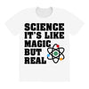 Science It's Like Magic But Real All Over Women's T-shirt