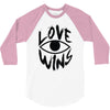 love wins 3/4 Sleeve Shirt