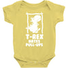 T Rex Hates Pull Ups Baby Onesie