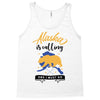 alaska is calling and i must go Tank Top