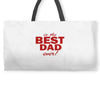 is the best dad ever Weekender Totes