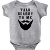 Talk beardy to me Infant Clothing