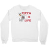 pizza is love pizza is life Crewneck Sweatshirt