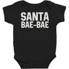 santa bae bae Baby Bodysuit