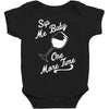 sip me baby one more time wine glass Baby Bodysuit