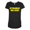 ozymandias was right Maternity Scoop Neck T-shirt