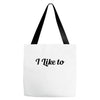 i like to Tote Bags