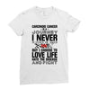 carcinoid cancer is a journey i never planed or asked for but i choose Ladies Fitted T-Shirt
