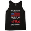 Stand For The Flag We Kneel For The Fallen Tank Top