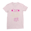 love hair stylist Ladies Fitted T-Shirt
