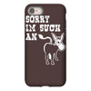 sorry i'm such an ass iPhone 8
