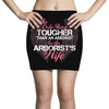 The Only Thing Tougher Than An Arborist Is An Arborist's Wife Mini Skirts