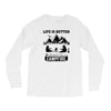 Life Is Better Around The Campfire Long Sleeve Shirts