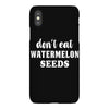Don't Eat Watermelon iPhoneX