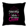 Celebrating With The 50th Birthday Queen Throw Pillow