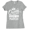 Queens Are Born In March Ladies Fitted T-Shirt